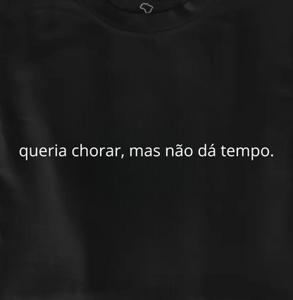 queria chorar