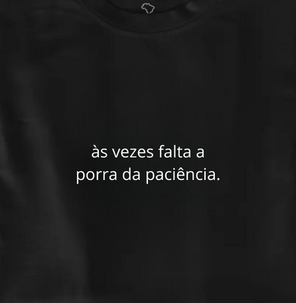 falta paciência