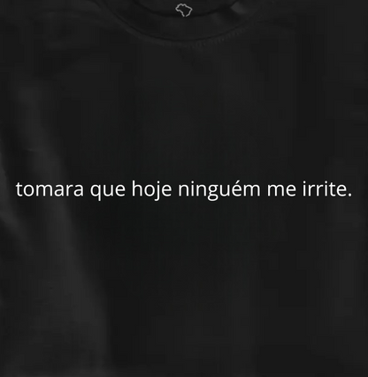tomara que hoje
