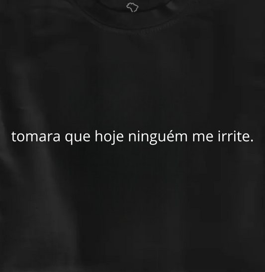 tomara que hoje