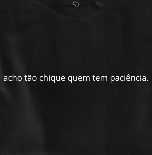 acho tão chique